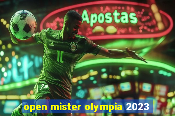 open mister olympia 2023